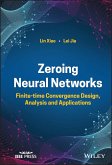 Zeroing Neural Networks (eBook, ePUB)