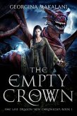 The Empty Crown (The Last Dragon Skin Chronicles, #1) (eBook, ePUB)