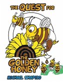 The Quest for the Golden Honey (eBook, ePUB)