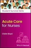 Acute Care for Nurses (eBook, PDF)