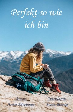 Perfekt so wie ich bin (eBook, ePUB) - Elferkouss, Asma