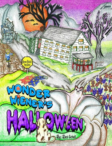 Wonder Wiener's Halloween (Home Hotel, #2) (eBook, ePUB) Wonder Wiener's Halloween (Home Hotel, #2) (eBook, ePUB)