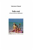 E' solo cosi (eBook, ePUB)