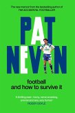 Football And How To Survive It (eBook, ePUB)