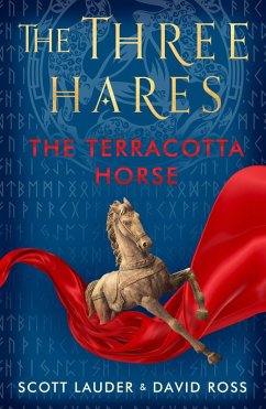The Terracotta Horse (eBook, ePUB) - Lauder, Scott; Ross, David