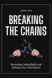 Breaking the Chains: Overcoming... - Bild 1