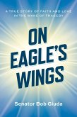 On Eagle's Wings (eBook, ePUB)