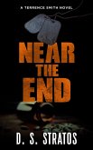 Near the End (Terrence Smith, #1) (eBook, ePUB)