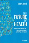 The Future of Health (eBook, ePUB)