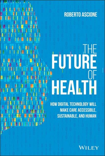 The Future of Health (eBook, ePUB) The Future of Health (eBook, ePUB)