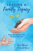 Leaving a Family Legacy (eBook, ePUB)