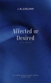 Affected or Desired (All Mine series, #2) (eBook, ePUB)