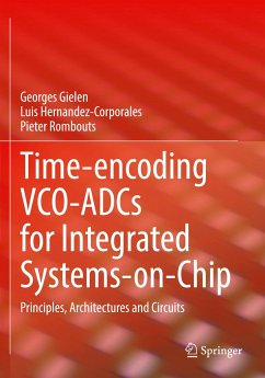 Time-encoding VCO-ADCs for Integrated Systems-on-Chip - Gielen, Georges;Hernandez-Corporales, Luis;Rombouts, Pieter