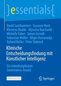 Klinische Entscheidungsfindung mit Künstlicher Intelligenz - Samhammer, David;Beck, Susanne;Budde, Klemens