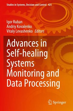 Advances in Self-healing Systems Monitoring and Data Processing