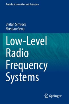Low-Level Radio Frequency Systems - Simrock, Stefan;Geng, Zheqiao