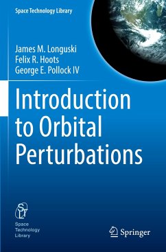 Introduction to Orbital Perturbations - Longuski, James M.;Hoots, Felix R.;Pollock IV, George E.