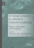 EU Global Actorness in a World of Contested Leadership