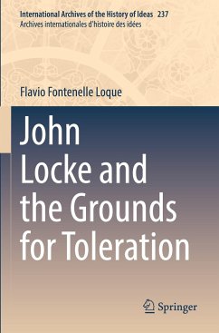 John Locke and the Grounds for Toleration - Loque, Flavio Fontenelle