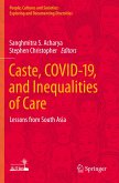 Caste, COVID-19, and Inequalities of Care