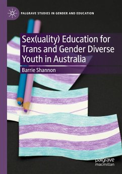 Sex(uality) Education for Trans and Gender Diverse Youth in Australia - Shannon, Barrie