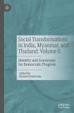 Social Transformations in India, Myanmar, and Thailand: Volume II