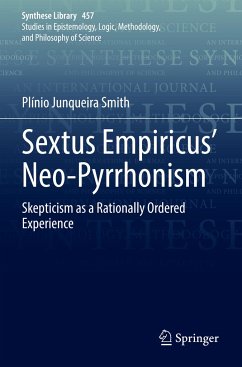 Sextus Empiricus¿ Neo-Pyrrhonism - Smith, Plínio Junqueira