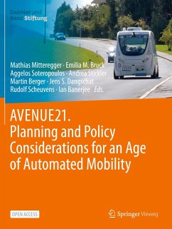 AVENUE21. Planning and Policy Considerations for an Age of Automated Mobility