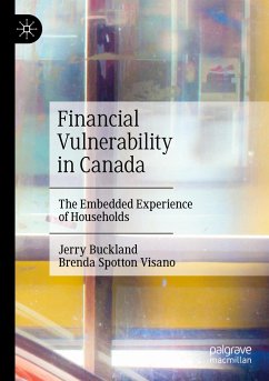 Financial Vulnerability in Canada - Buckland, Jerry;Spotton Visano, Brenda