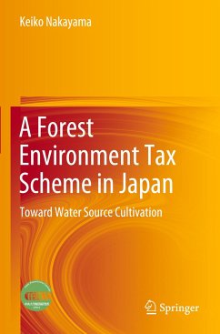 A Forest Environment Tax Scheme in Japan - Nakayama, Keiko