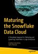 Maturing the Snowflake Data Cloud - Bild 1