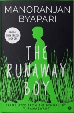 The Runaway Boy - Byapari, Manoranjan