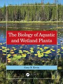 The Biology of Aquatic and Wetland Plants The Biology of Aquatic and Wetland Plants