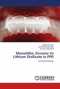Monolithic Zirconia Vs Lithium Disilicate in FPD