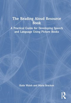 The Reading Aloud Resource Book - Walsh, Katie (Talking Buddies, Ireland); Bracken, Maria (Talking Buddies, Ireland)