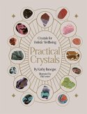 Practical Crystals Practical Crystals