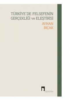 Cover Türkiyede Felsefenin Gercekligi ve Elestirisi