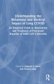 Understanding the Behavioral and Medical Impact of Long Covid