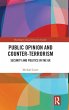 Public Opinion and Counter-Terrorism - Bild 1