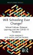 Will Schooling Ever Change? - Bild 1