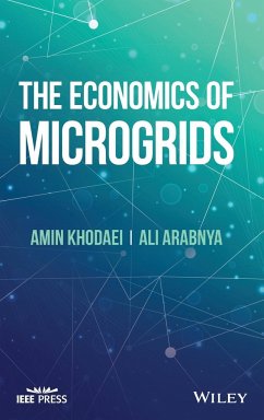The Economics of Microgrids - Khodaei, Amin;Arabnya, Ali