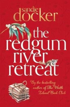 The Redgum River Retreat - Docker, Sandie