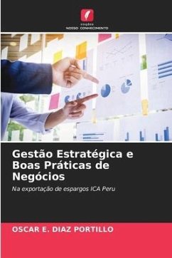 Gestão Estratégica e Boas Práticas de Negócios - Diaz Portillo, Oscar E.