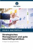 Strategisches Management und gute Geschäftspraktiken