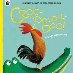 Croc-a-doodle-doo! - Lewis Jones, Huw