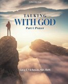 Talking With God, Part 1