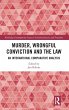Murder, Wrongful Conviction and the Law - Bild 1