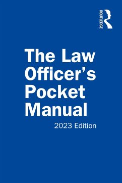 The Law Officer's Pocket Manual, 2023 Edition - Miles Jr., John G.; Richardson, David B.; Scudellari, Anthony E.