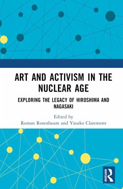 Art and Activism in the Nuclear Age