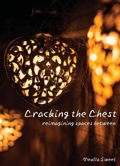 Cracking the Chest - Sweet, Mealla